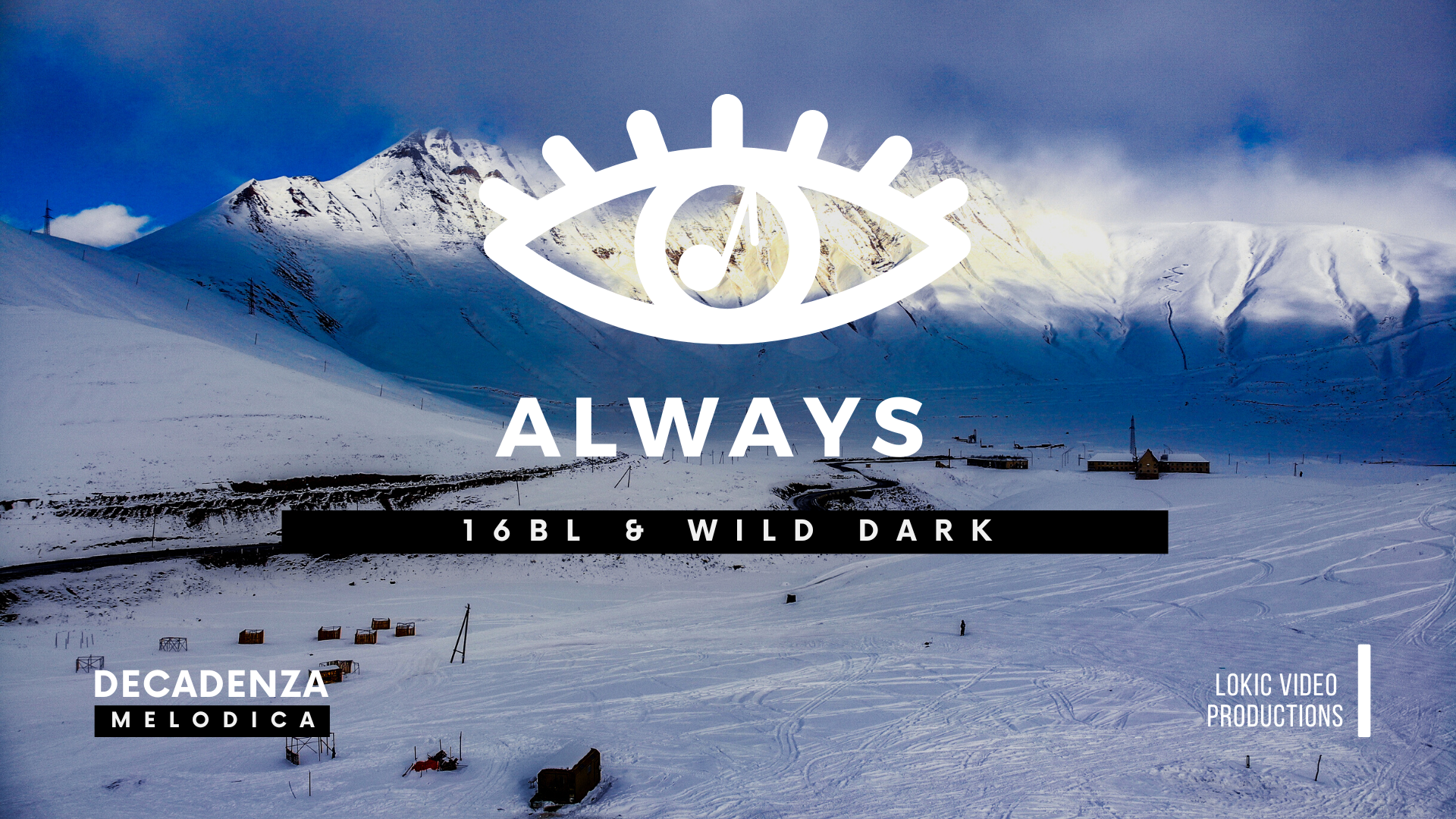 16BL – Always | Melodic House